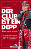 Der Club ist ein Depp