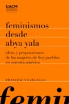 Feminismos desde Abya Yala