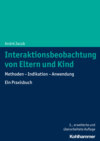 Interaktionsbeobachtung von Eltern und Kind