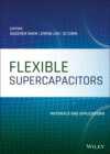 Flexible Supercapacitors