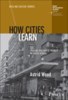 How Cities Learn