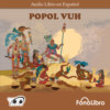 Popol Vuh (abreviado)