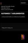 Autismos y aislamientos