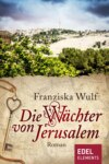 Die Wächter von Jerusalem