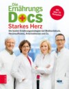 Die Ernährungs-Docs - Starkes Herz