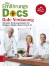 Die Ernährungs-Docs - Gute Verdauung