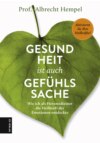 Gesundheit ist auch Gefühlssache