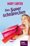 Das Superschnäppchen