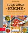 Yummy! Ruck-zuck Küche