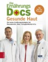 Die Ernährungs-Docs - Gesunde Haut