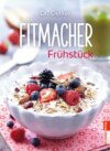 Fitmacher Frühstück