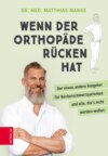 Wenn der Orthopäde Rücken hat