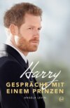 Harry - Gespräche mit einem Prinzen