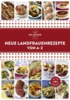 Neue Landfrauenrezepte von A–Z