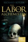 Das Labor des Alchemisten