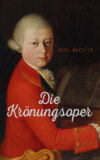 Die Krönungsoper 