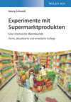 Experimente mit Supermarktprodukten