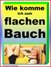 Wie komme ich zum flachen Bauch