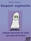 Gespenst zugelaufen