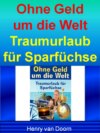 Ohne Geld um die Welt