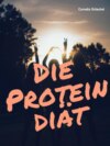 Die Protein Diät