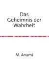 Das Geheimnis der Wahrheit