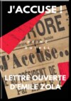 MON AMI EMILE ZOLA. J'ACCUSE ! LETTRE OUVERTE D'EMILE ZOLA