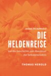 Die Heldenreise