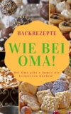 Backen wie bei Oma