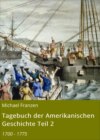 Tagebuch der Amerikanischen Geschichte Teil 2