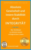 INTEGRITÄT - absolute Gewissheit & Stabilität