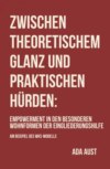 Zwischen theoretischem Glanz und praktischen Hürden