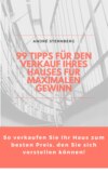 99 Tipps für den Verkauf Ihres Hauses für maximalen Gewinn