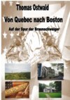 Von Quebec nach Boston