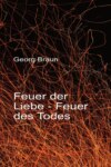 Feuer der Liebe - Feuer des Todes