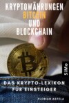 Kryptowährungen Bitcoin und  Blockchain