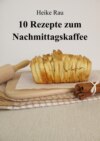 10 Rezepte zum Nachmittagskaffee