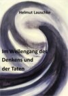 Im Wellengang des Denkens und der Taten