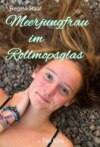 Meerjungfrau im Rollmopsglas