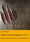 Liebes Katzentagebuch Teil 1