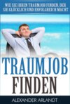 TRAUMJOB FINDEN