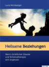 Heilsame Beziehungen