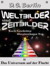 Weltbilder sind Zeitbilder