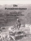 Die Pyrenäenträumer - Der Schäfer