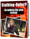 Stalking-Opfer?