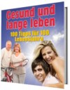 Gesund und lange leben