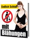 Endlich Schluß mit Blähungen