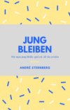 Jung bleiben