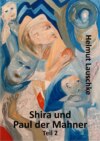 Shira und Paul der Mahner