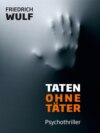 Taten ohne Täter